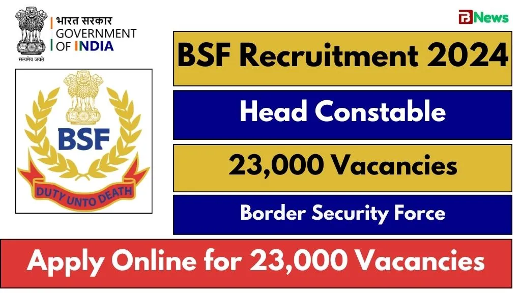 BSF Head Constable Recruitment 2024