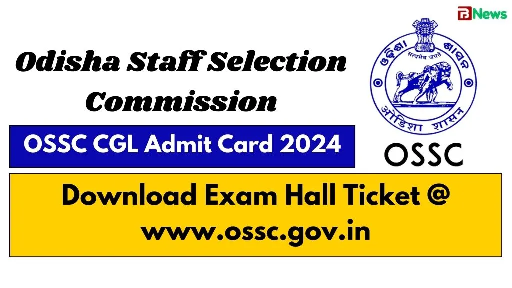 OSSC CGL Admit Card 2024